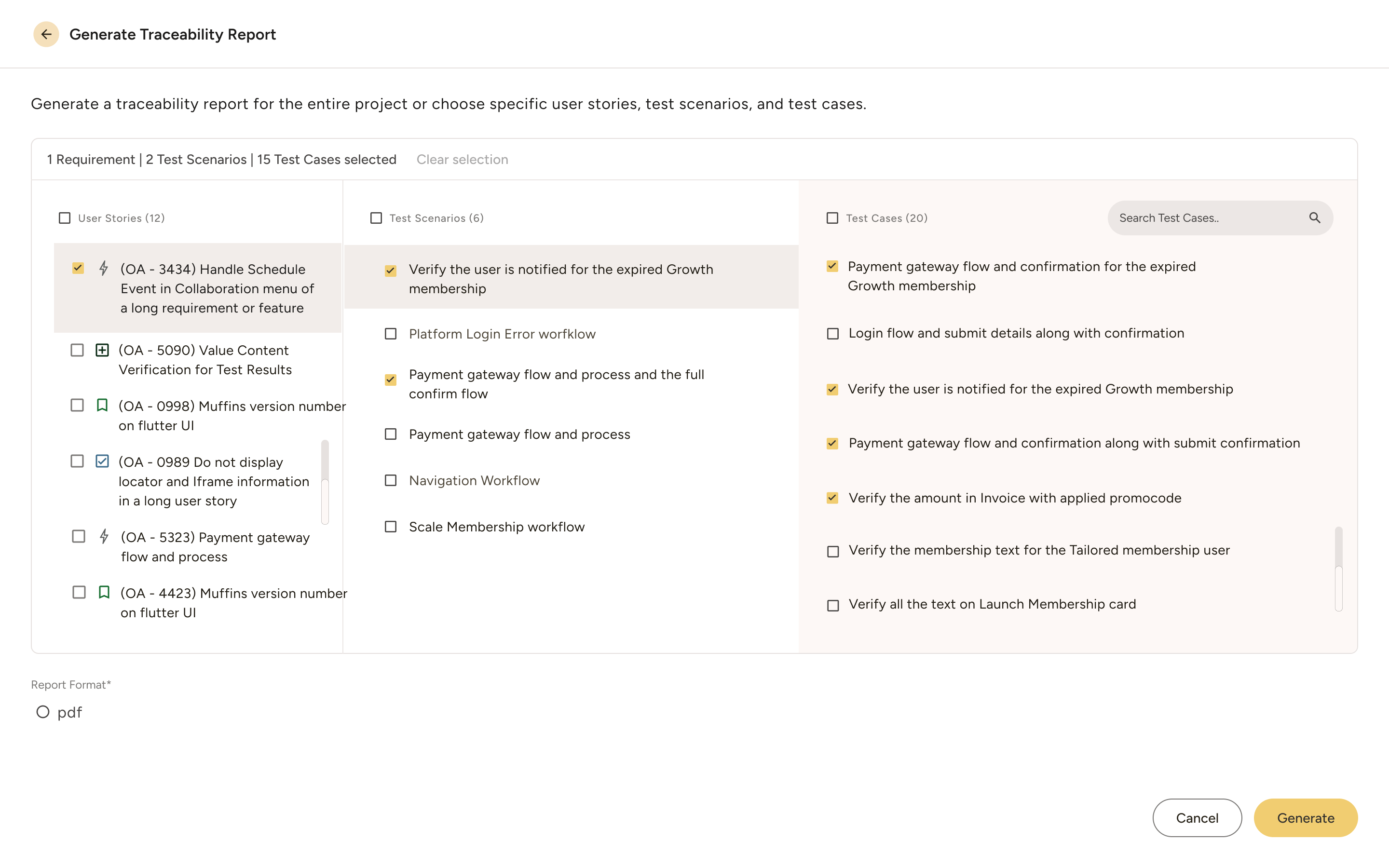 Software interface for generating a traceability report showing selected user stories, test scenarios, and test cases with options to choose report format as PDF, and buttons to cancel or generate.