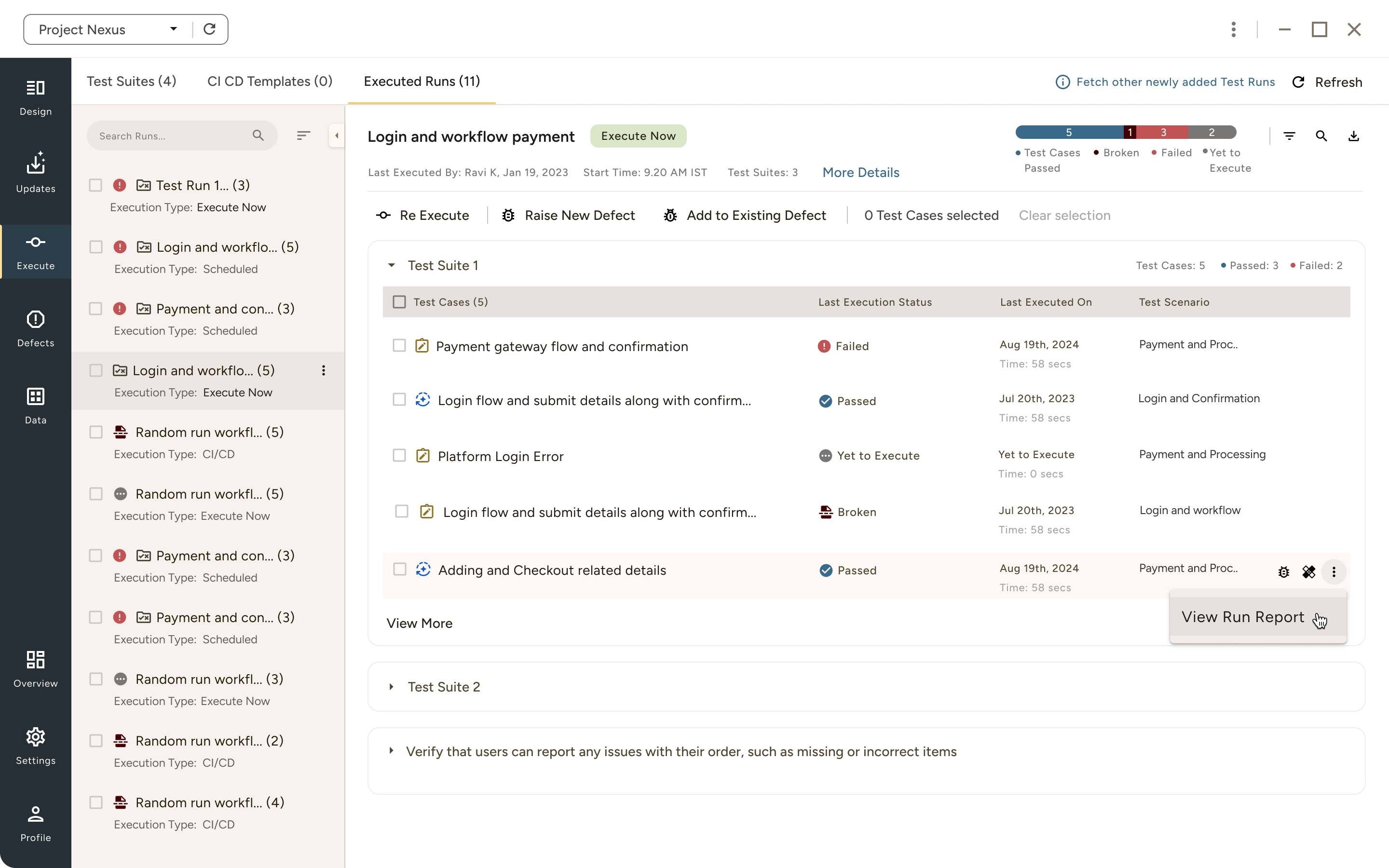 Dashboard screen for Project Nexus showing Executed Runs tab with test suite 1 details including test cases with statuses failed, passed, yet to execute, and broken, along with execution dates and times.
