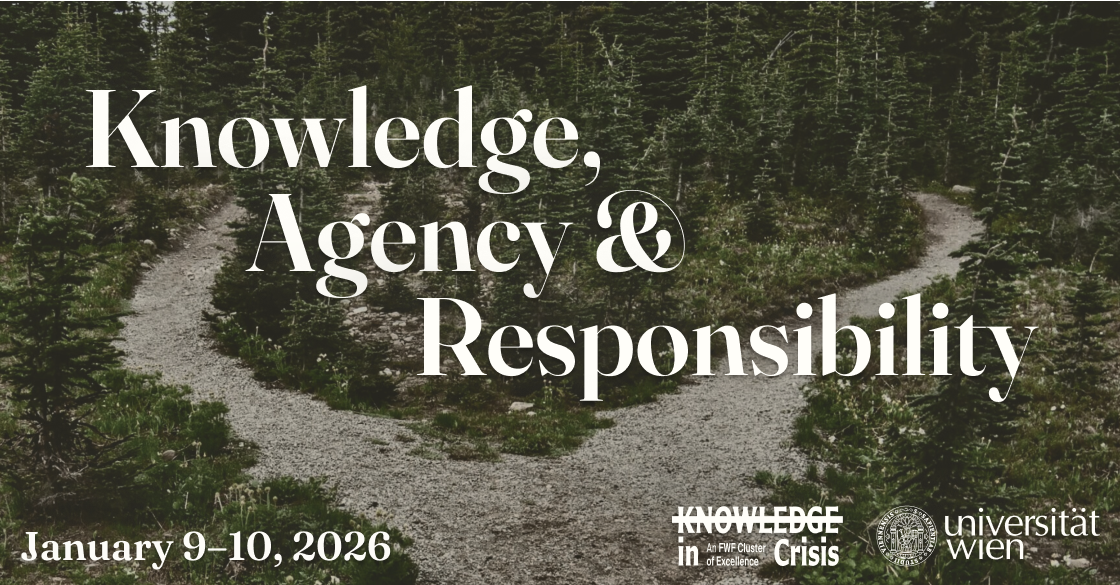 Image containing name of conference: Knowledge, agency and responsibility, date and organizers.