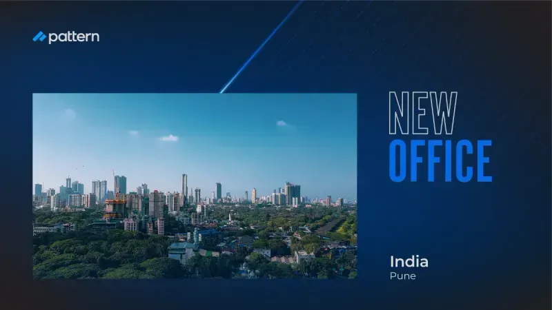 Pattern Accelerates International Growth, Opens Second Office In India