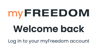 myFREEDOM logo with welcome back message and prompt to log in to your myFreedom account.