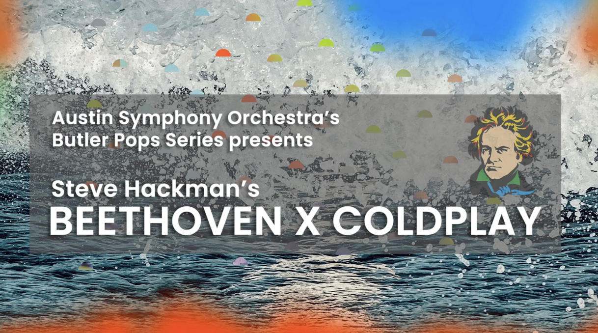 Beethoven Meets Coldplay At The Austin Symphony Orchestra
