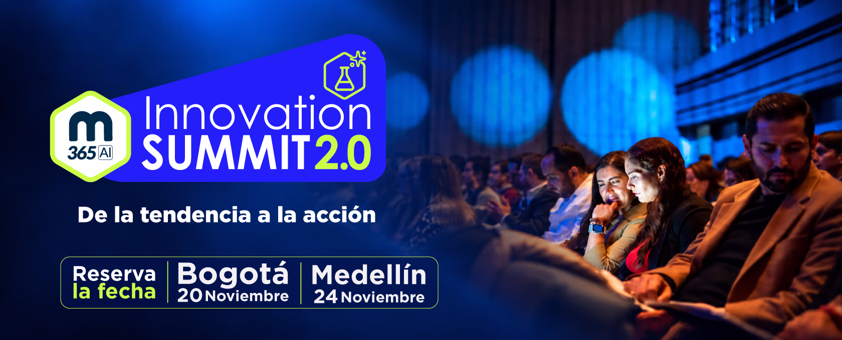 Innovation Summit 2.0: De la tendencia a la acción. Bogotá, 20 de noviembre y Medellín, 24 de noviembre