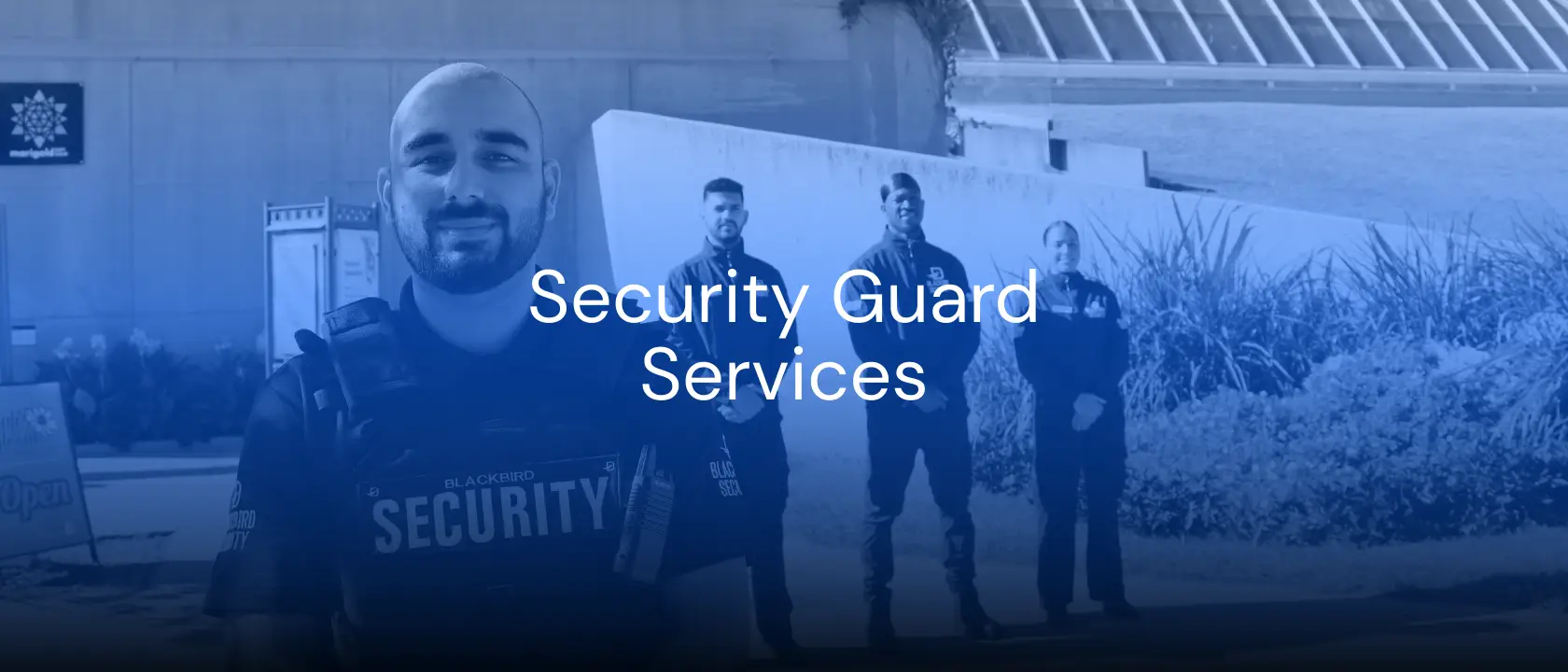 Blackbird Security guard on duty in Vancouver