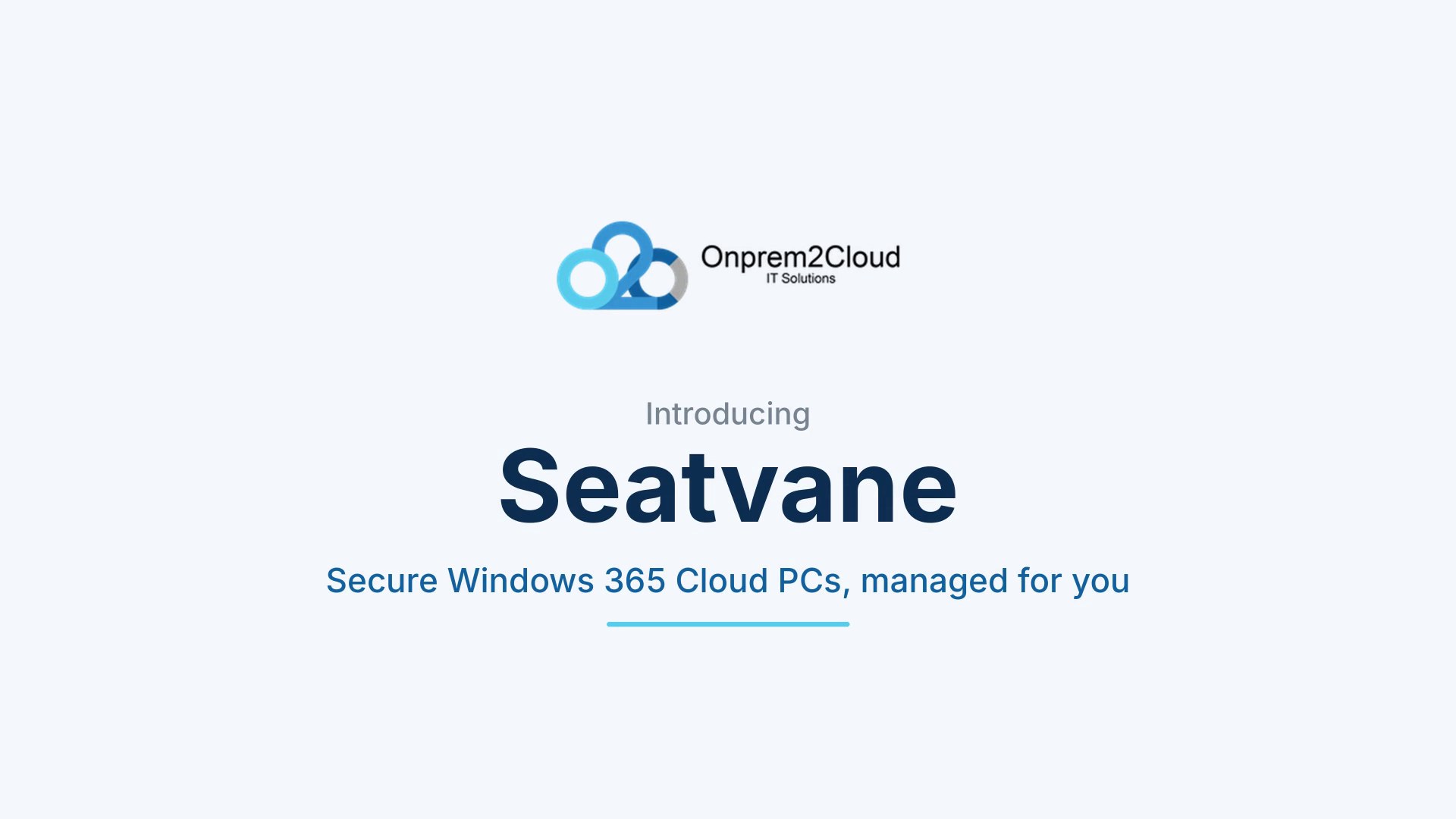 Introducing Seatvane: secure Windows 365 Cloud PCs, managed for you