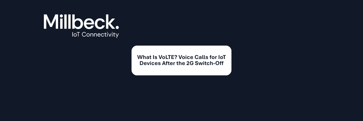 Millbeck logo and What is VoLTE? text