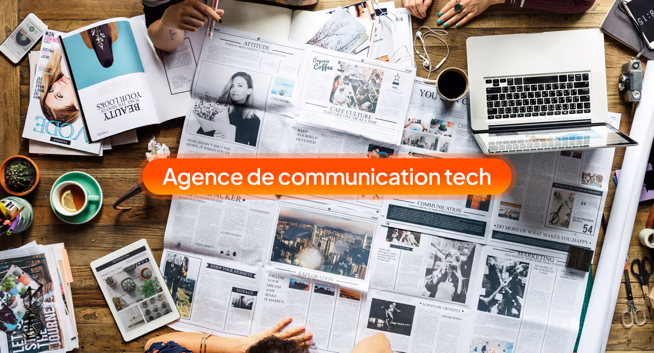 Panorama des meilleures agences de communication tech en France en 2026