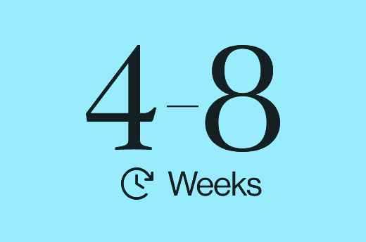 Black text on light blue background indicating a time range of 4 to 8 weeks with a clock icon.