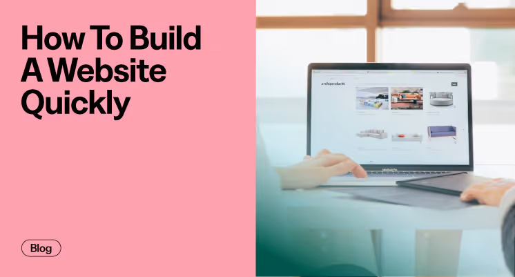 How to Build a Website Quickly