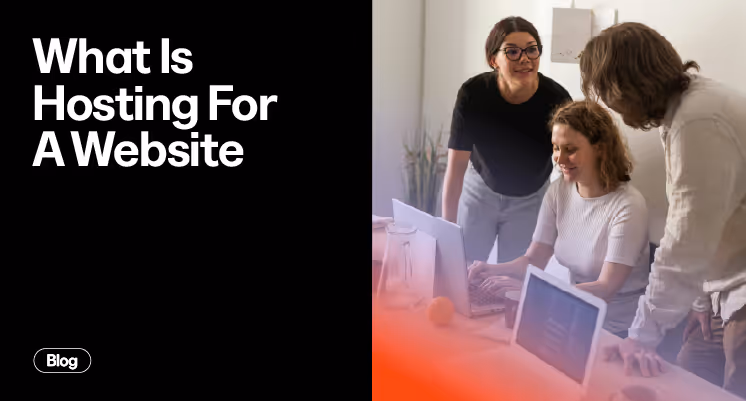 What Is Hosting For A Website?