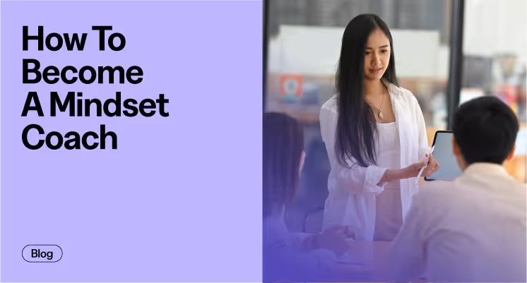 How To Become A Mindset Coach