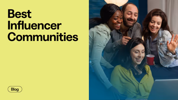 5 Best Influencer Communities You Should Join In 2025