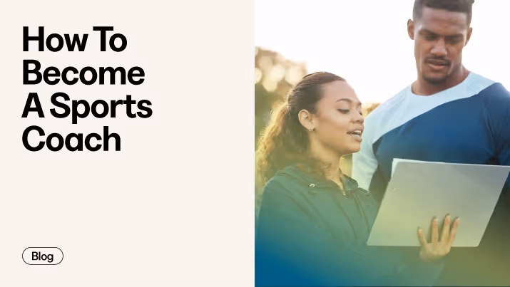 How To Become A Sports Coach In 2025