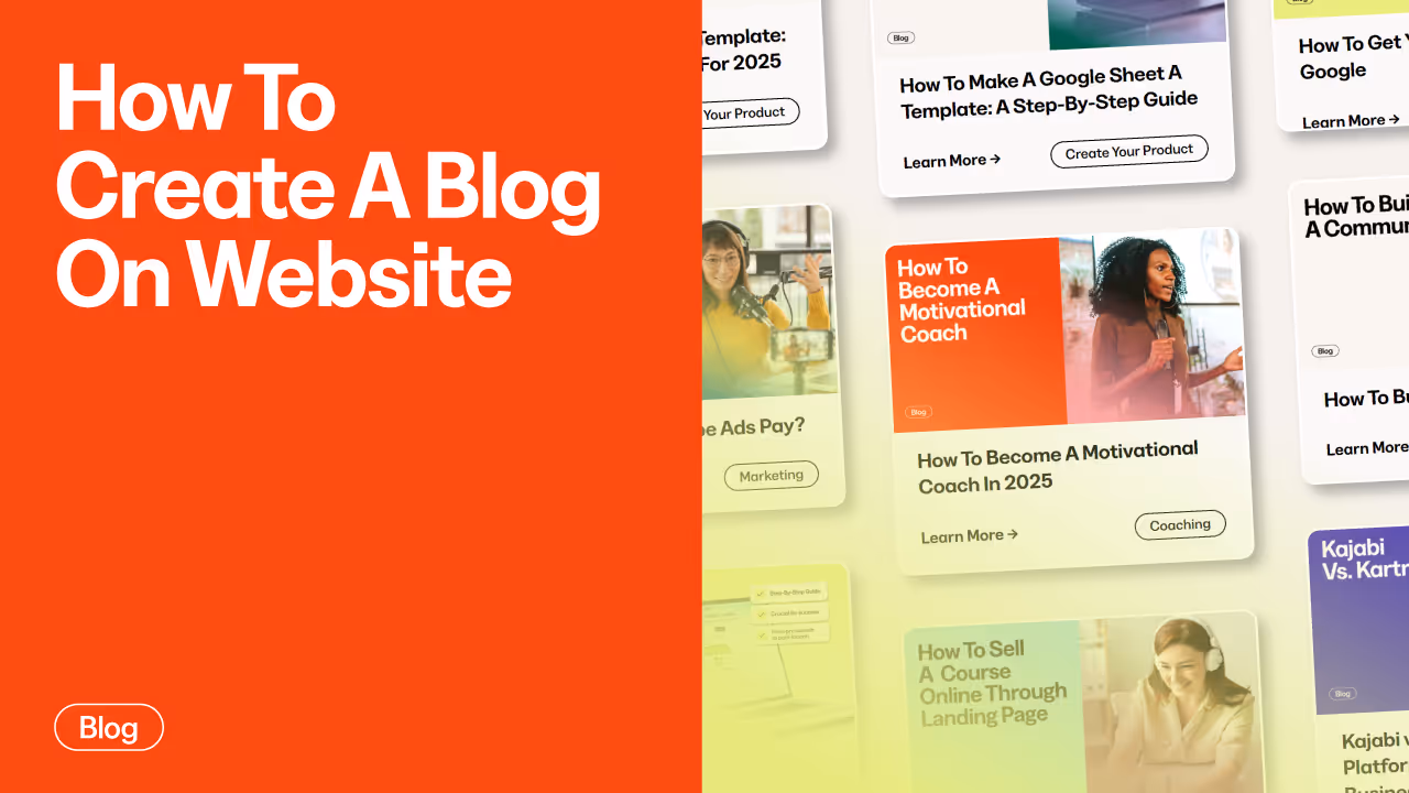 How To Create A Blog On A Website: A Complete Guide For Course Creators & Coaches
