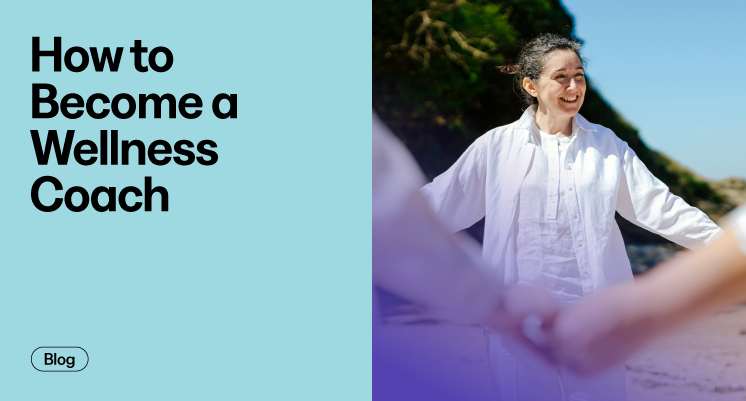 How To Become A Wellness Coach