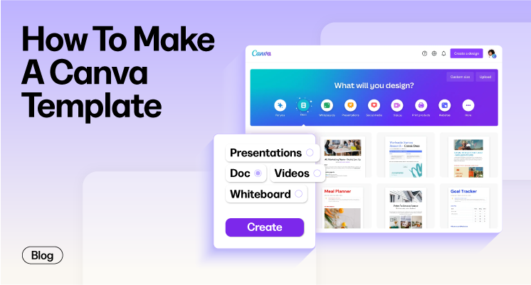 How To Make A Canva Template: A Step-By-Step Guide For 2025