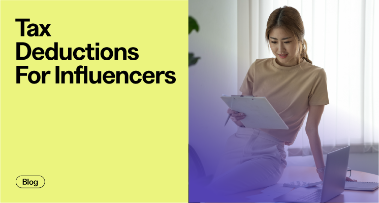 The Complete Guide To Tax Deductions For Influencers In 2025