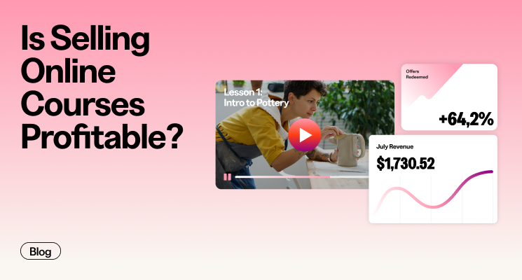Is Selling Online Courses Profitable In 2025?