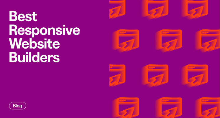 The Best Responsive Website Builders In 2025