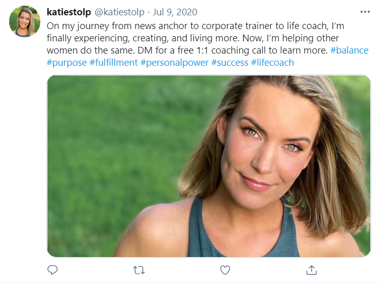 A July 9 2020 tweet from Katie Stolp promoting her life coaching business