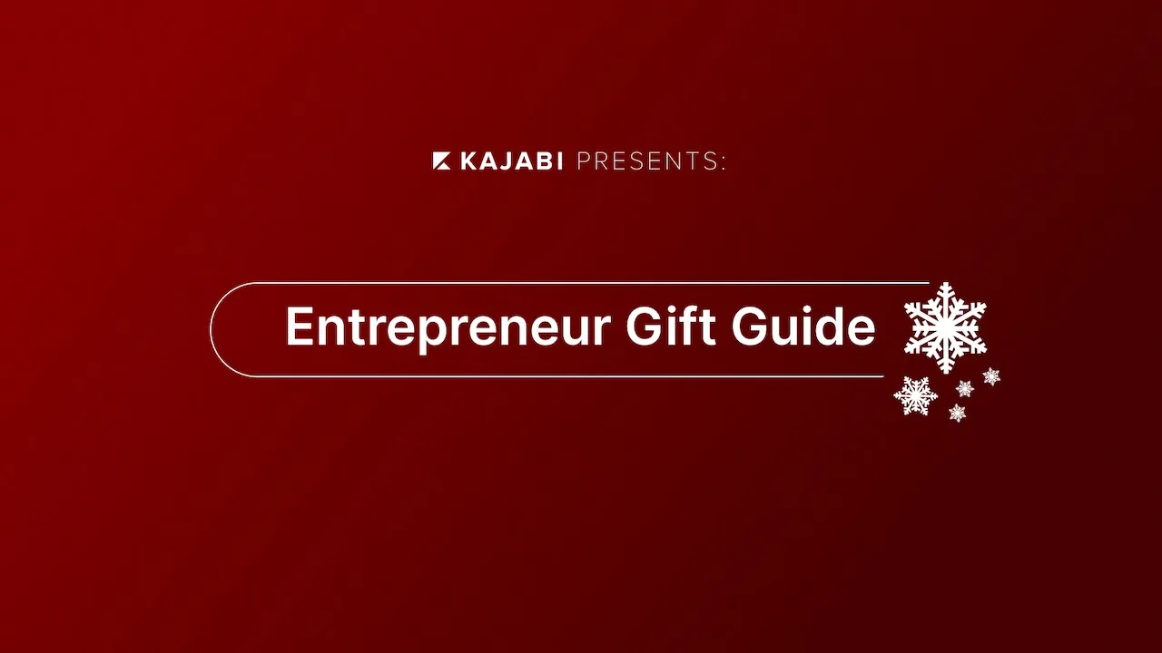 Kajabi Holiday Gift Guide For Entrepreneurs