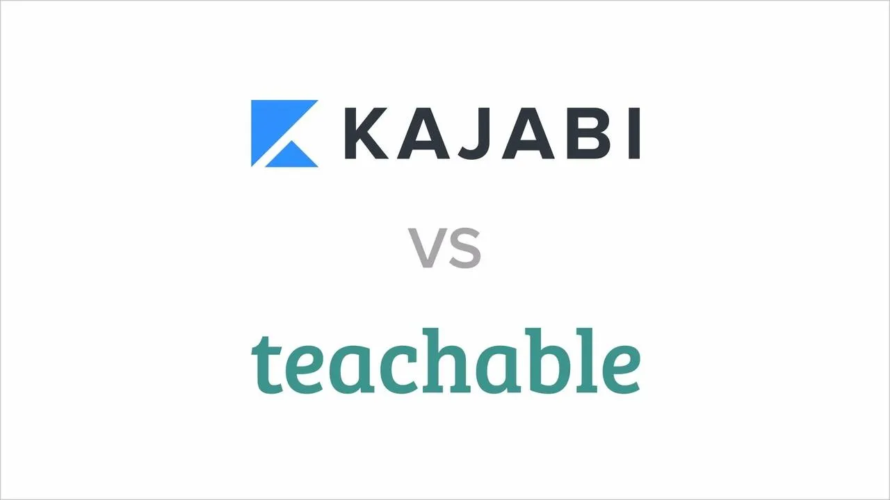 Kajabi vs Teachable: The Best Online Course Platform for 2019 [Updated]
