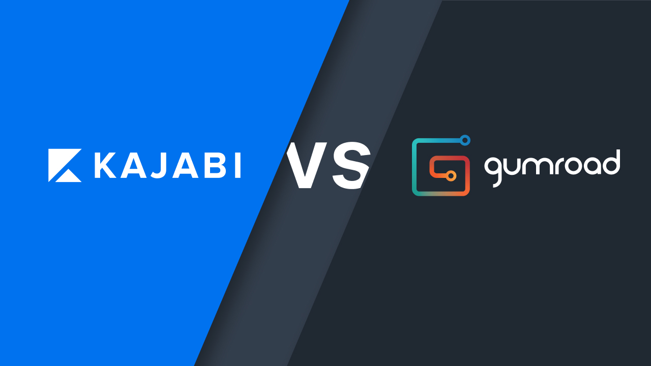 Kajabi vs. Gumroad: Which one is best for you?