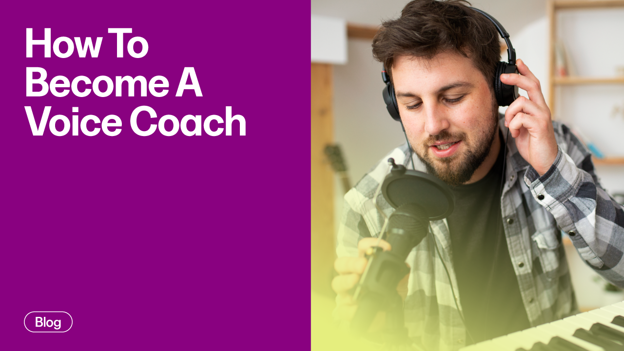 How to Become a Voice Coach: Your Complete Guide to Building a Successful Practice