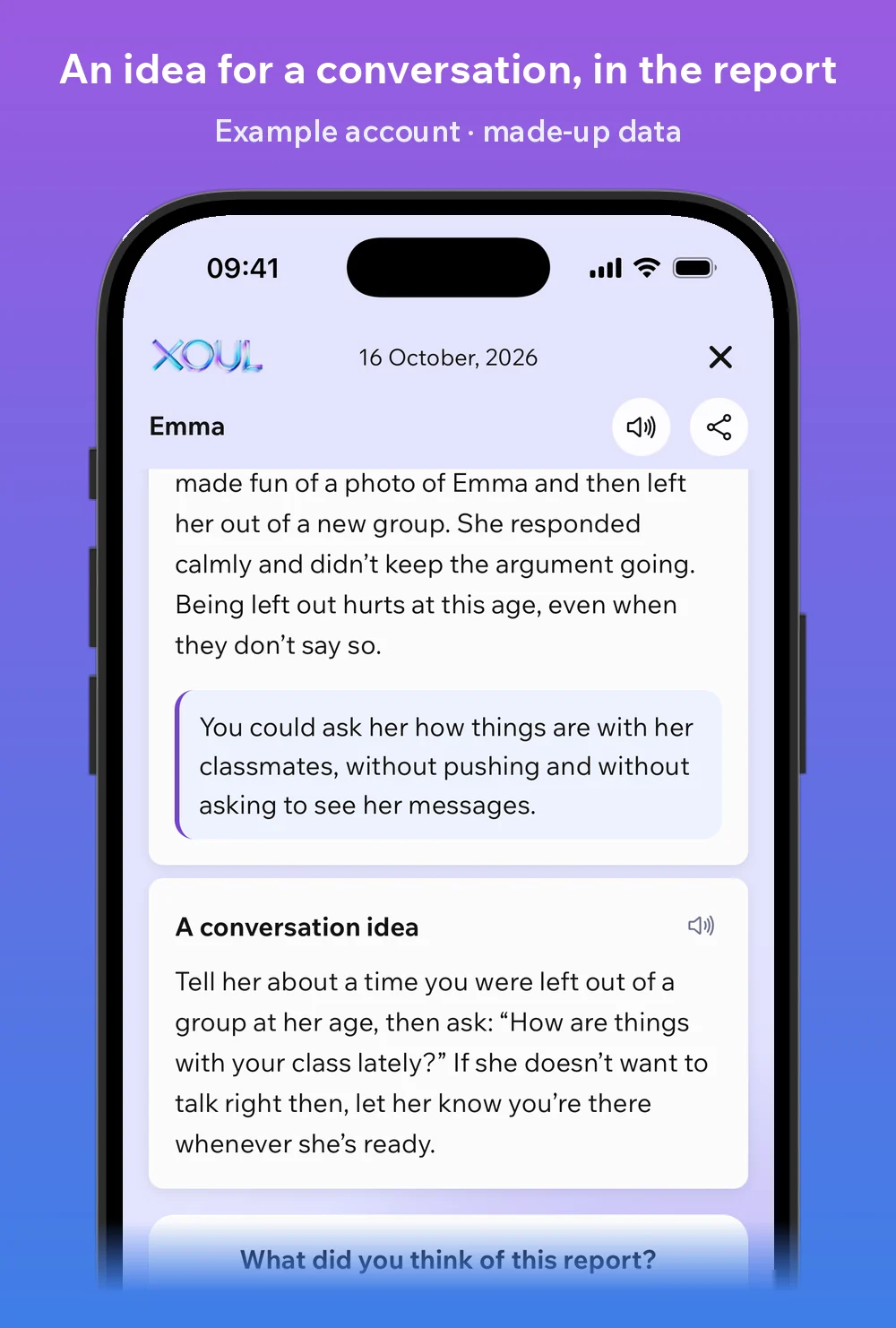 Screenshot of a Xoul report with made-up data: the An idea for a conversation section suggests sharing a time you were left out of a group and asking how things are going with their class.