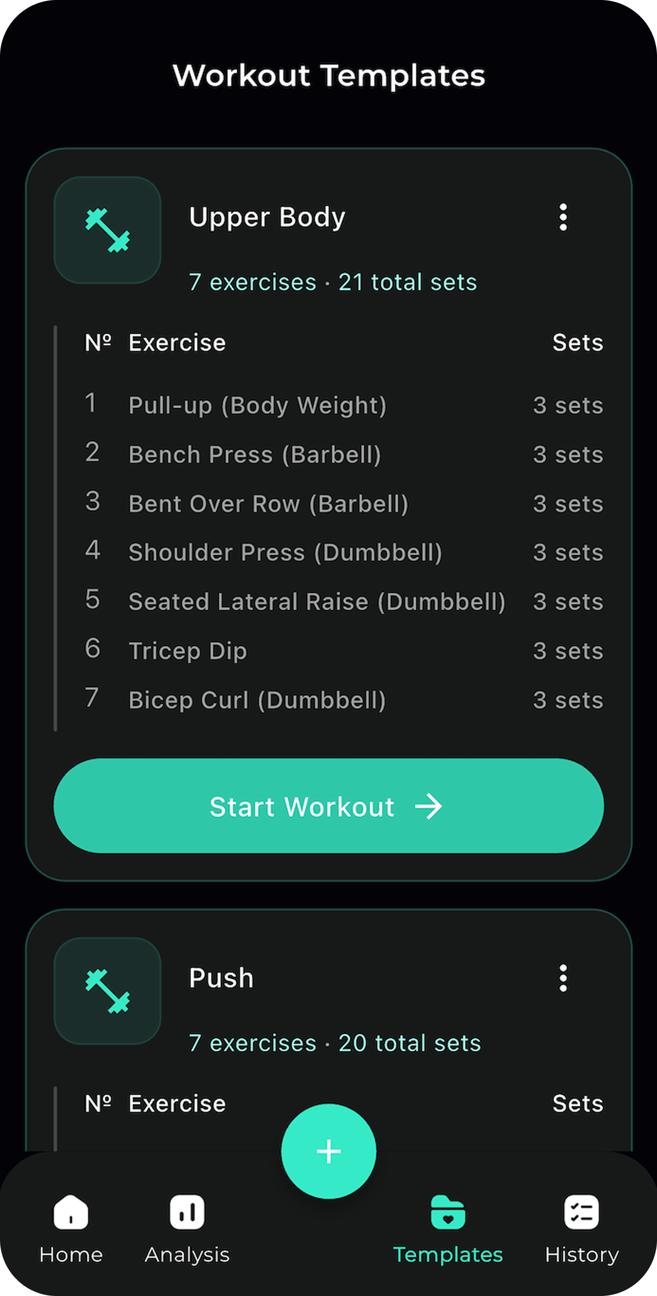 Workout app screen showing Upper Body workout template with 7 exercises and 21 total sets, including pull-up, bench press, bent over row, shoulder press, seated lateral raise, tricep dip, and bicep curl; and Push workout template with 7 exercises and 20 total sets partially visible.