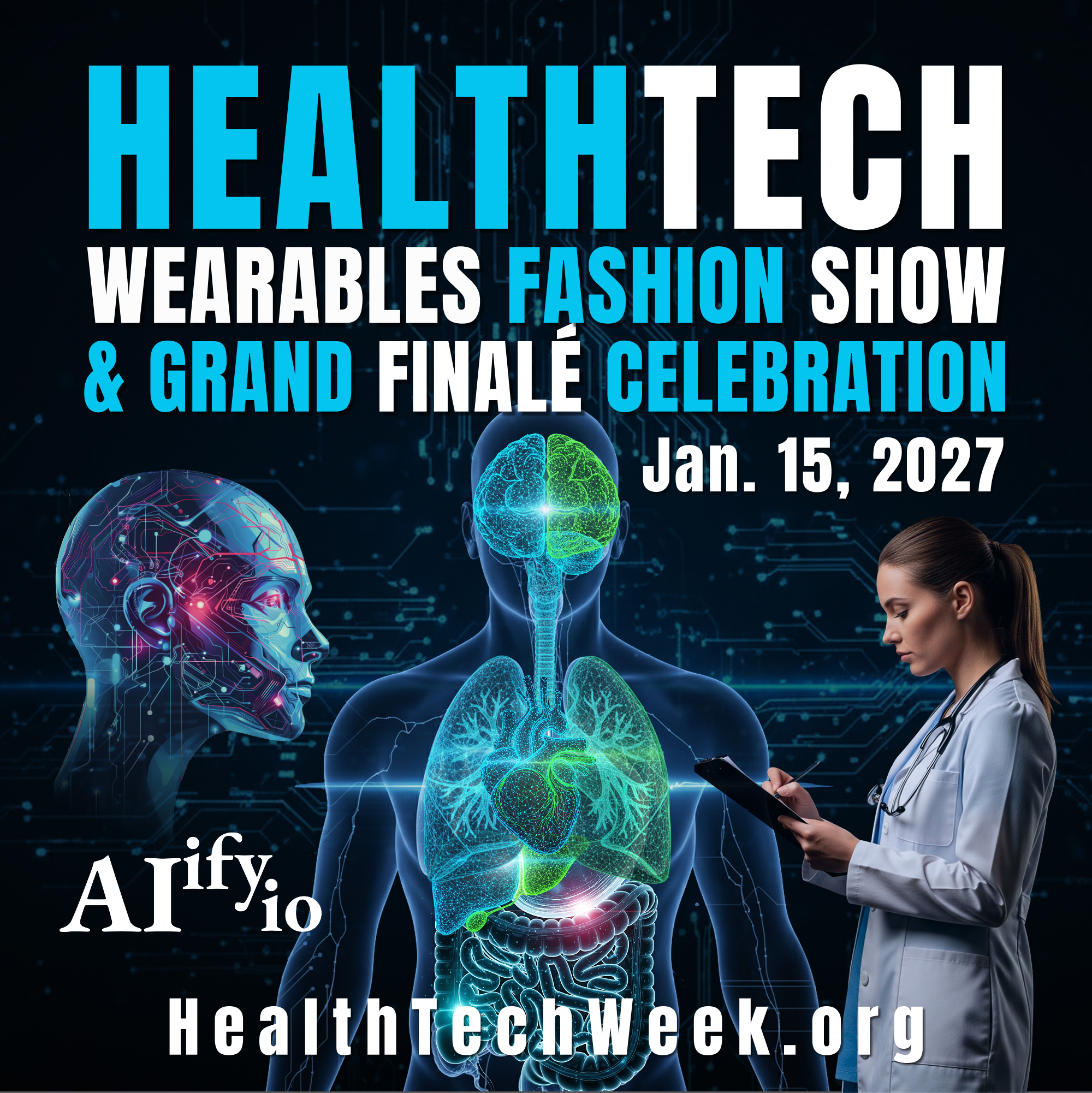 HealthTech Week 2027 Wearables Fashion Show and Grand Finale