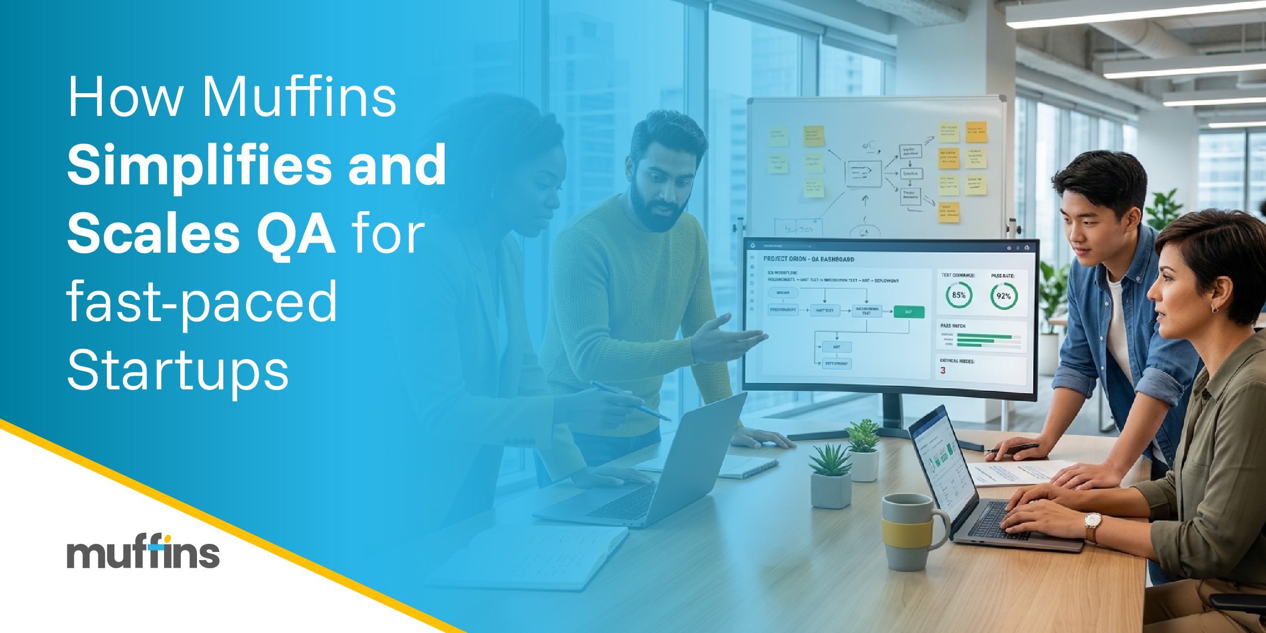 How Muffins Simplifies and Scales QA for fast-paced Startups