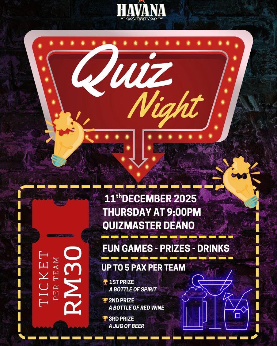QUIZ NIGHT @ HAVANA KL!