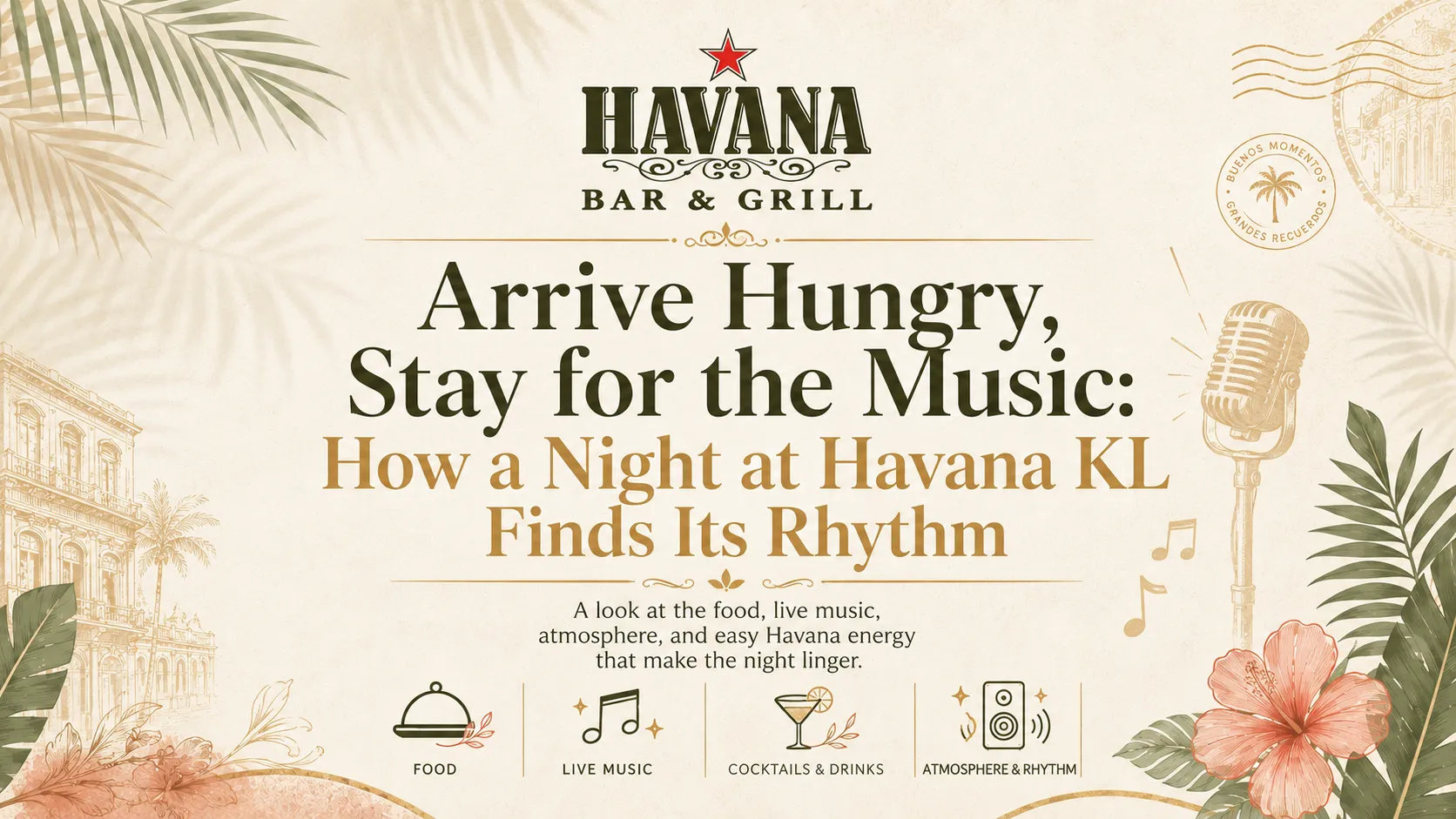 Happy guests dining and enjoying live music at Havana KL, showcasing the vibrant nightlife atmosphere.