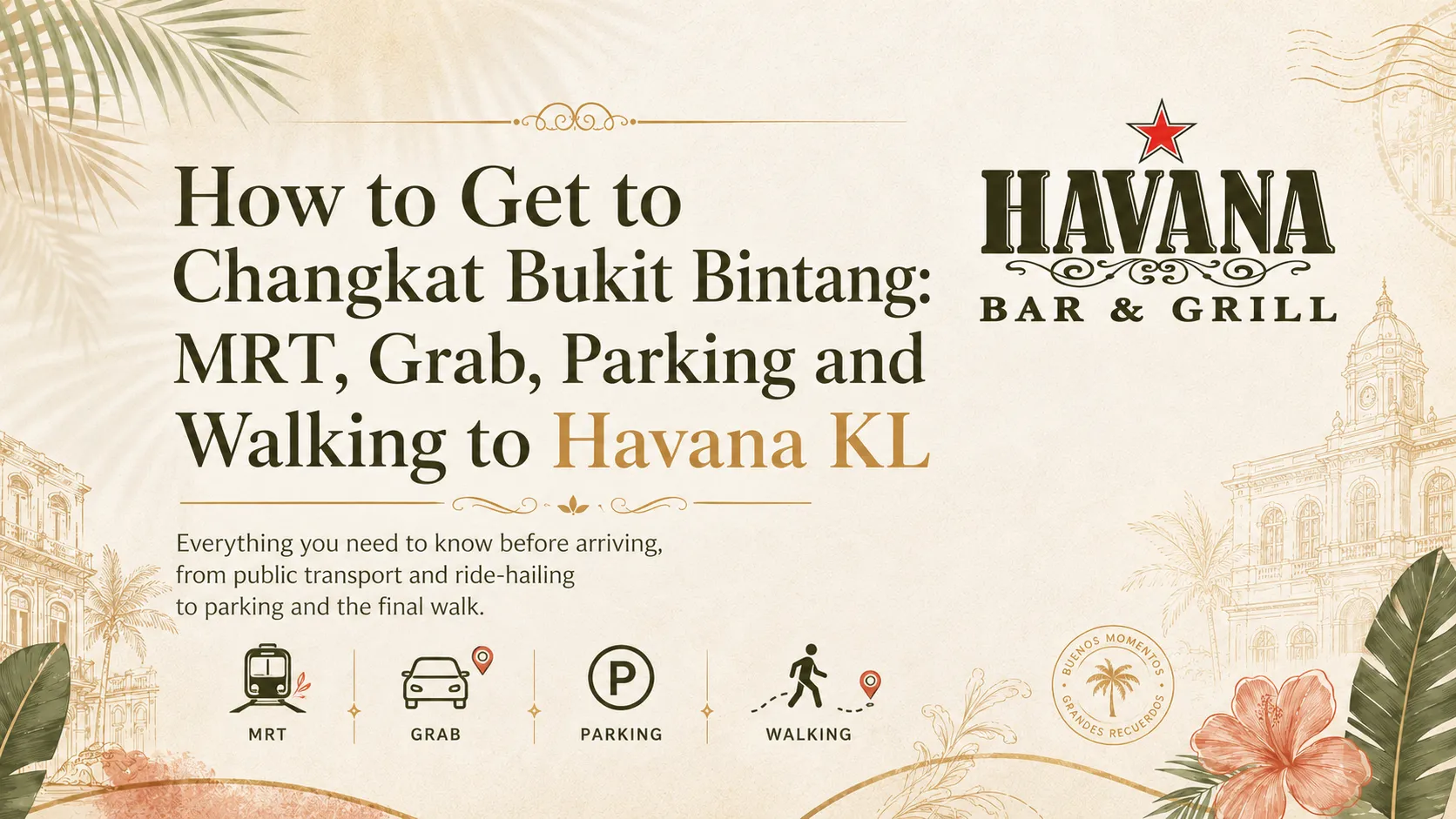 How to Get to Changkat Bukit Bintang