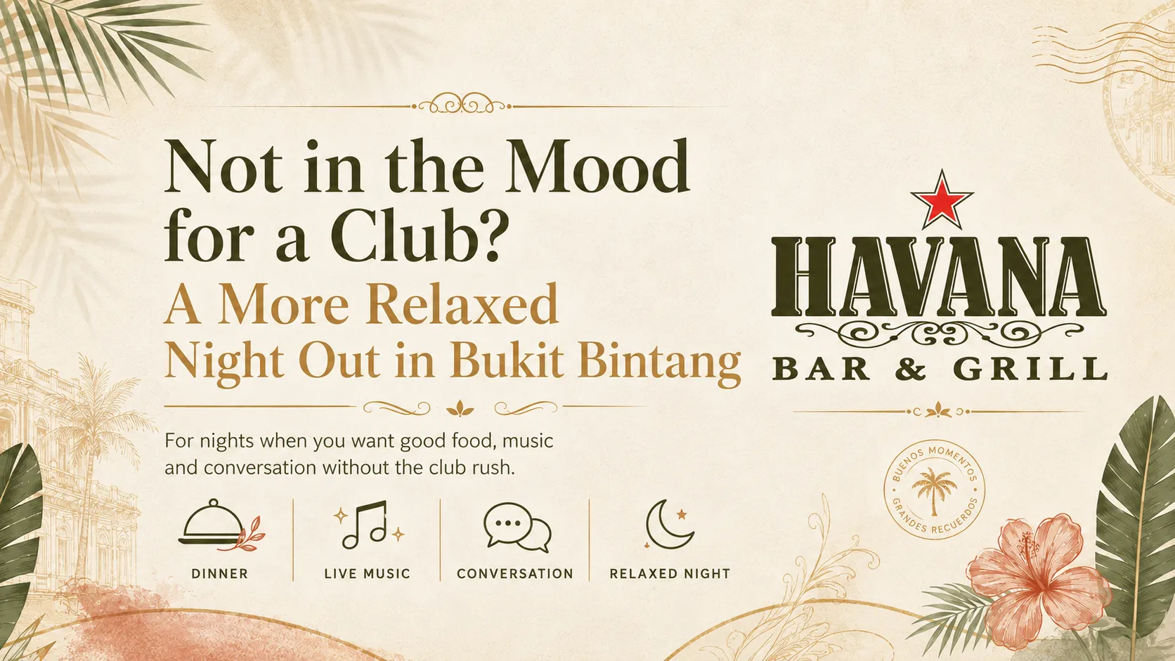 Not in the Mood for a Club? A More Relaxed Night Out in Bukit Bintang