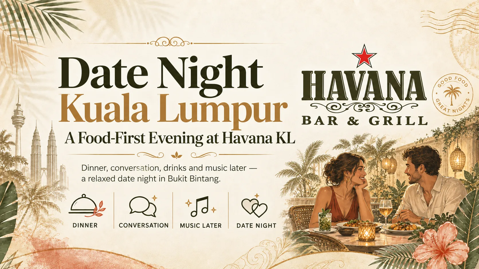 Date Night Kuala Lumpur: A Food-First Evening at Havana KL