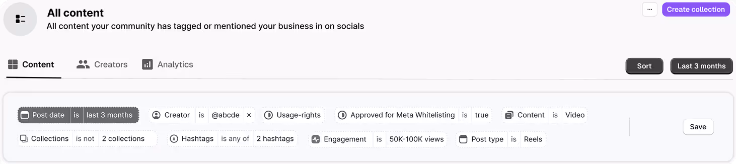 Dashboard showing social media content filters including post date, creator, usage rights, approval status, content type, collections, hashtags, engagement, and post type with options to sort and save.