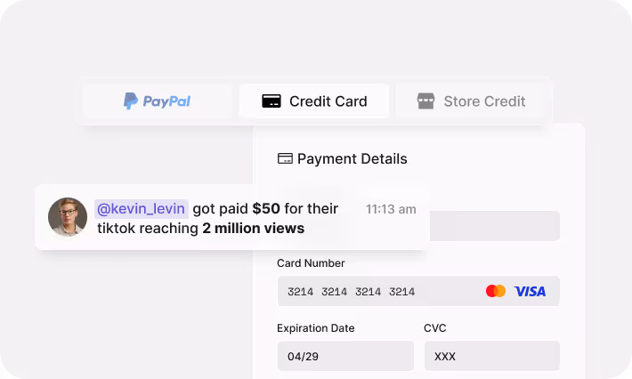 Payment interface with tabs for PayPal, Credit Card, and Store Credit; credit card details form with sample card number, expiration date, and CVC; notification showing a user got paid $50 for TikTok reaching 2 million views.