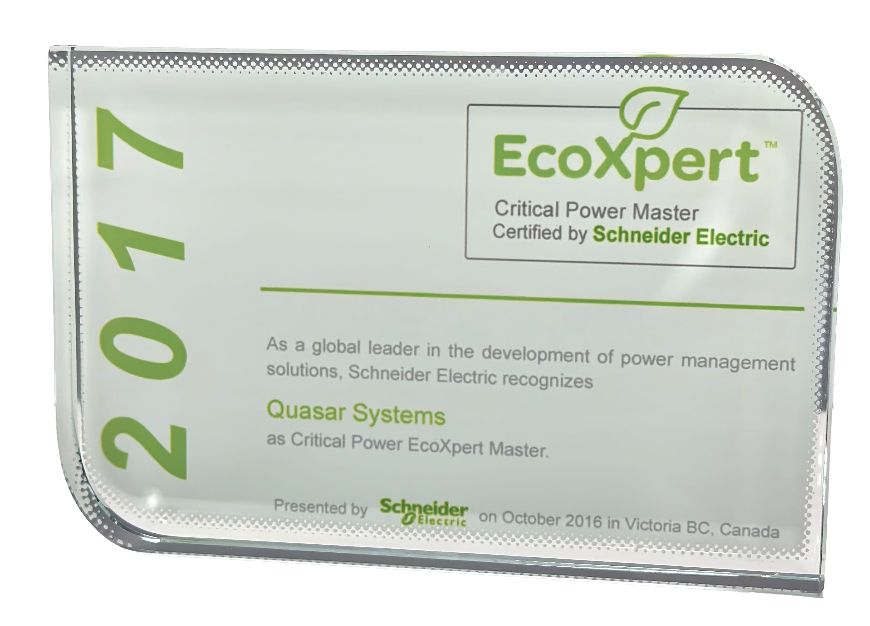 EcoXpert Critical Power Master award for 2017 presented by Schneider Electric to Quasar Systems.
