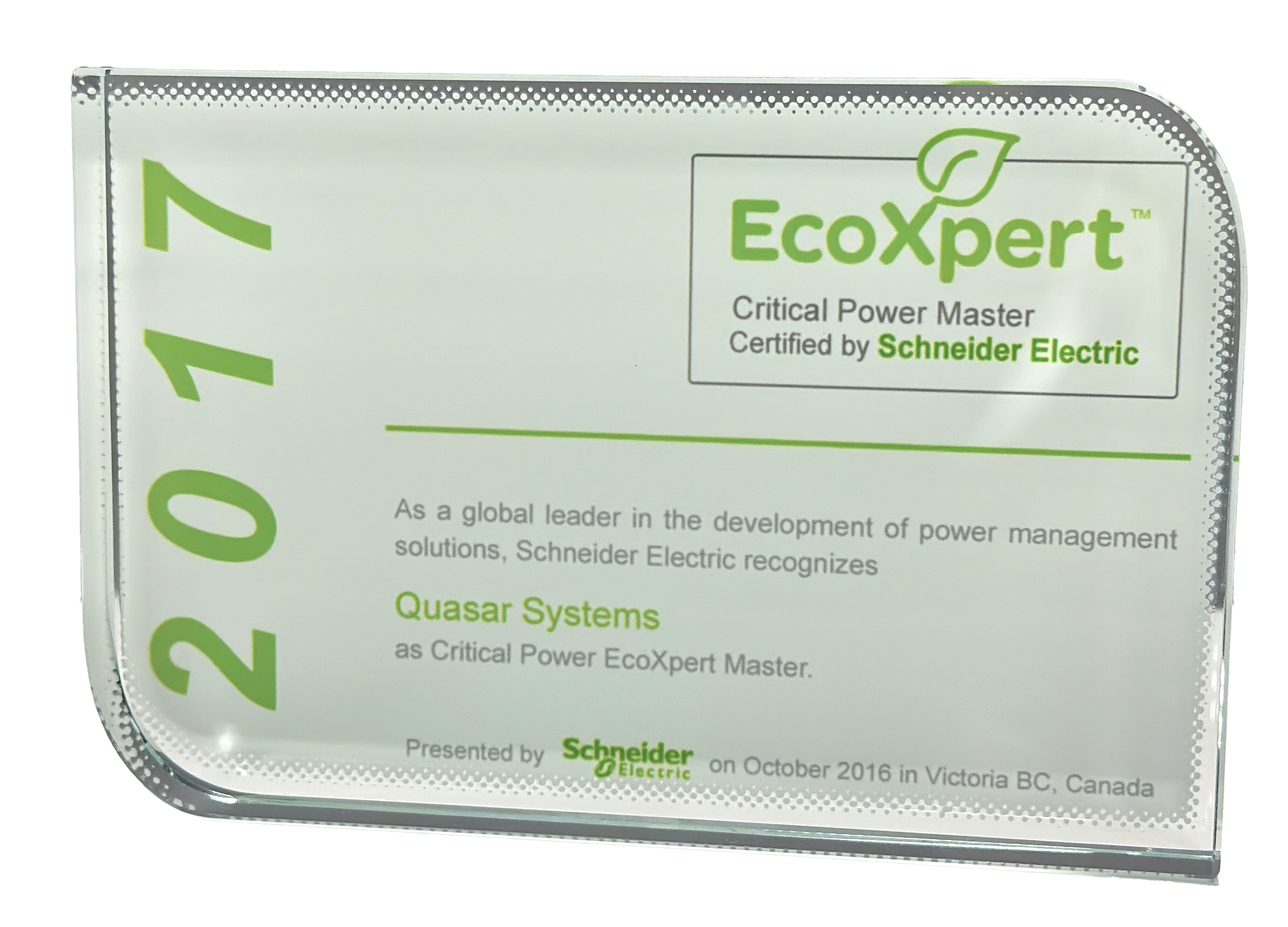 EcoXpert Critical Power Master award for 2017 presented by Schneider Electric to Quasar Systems.