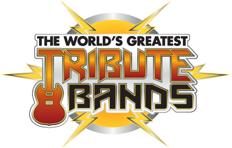 The World's Greatest Tribute Bands