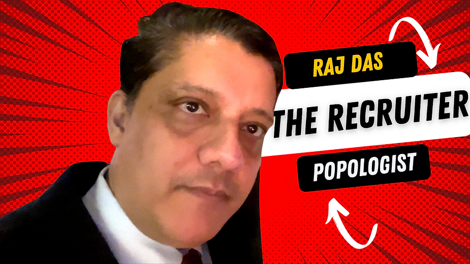 Raj Das POPOLOGIST