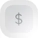 Rounded square gray button with a dollar sign ($) symbol in the center.