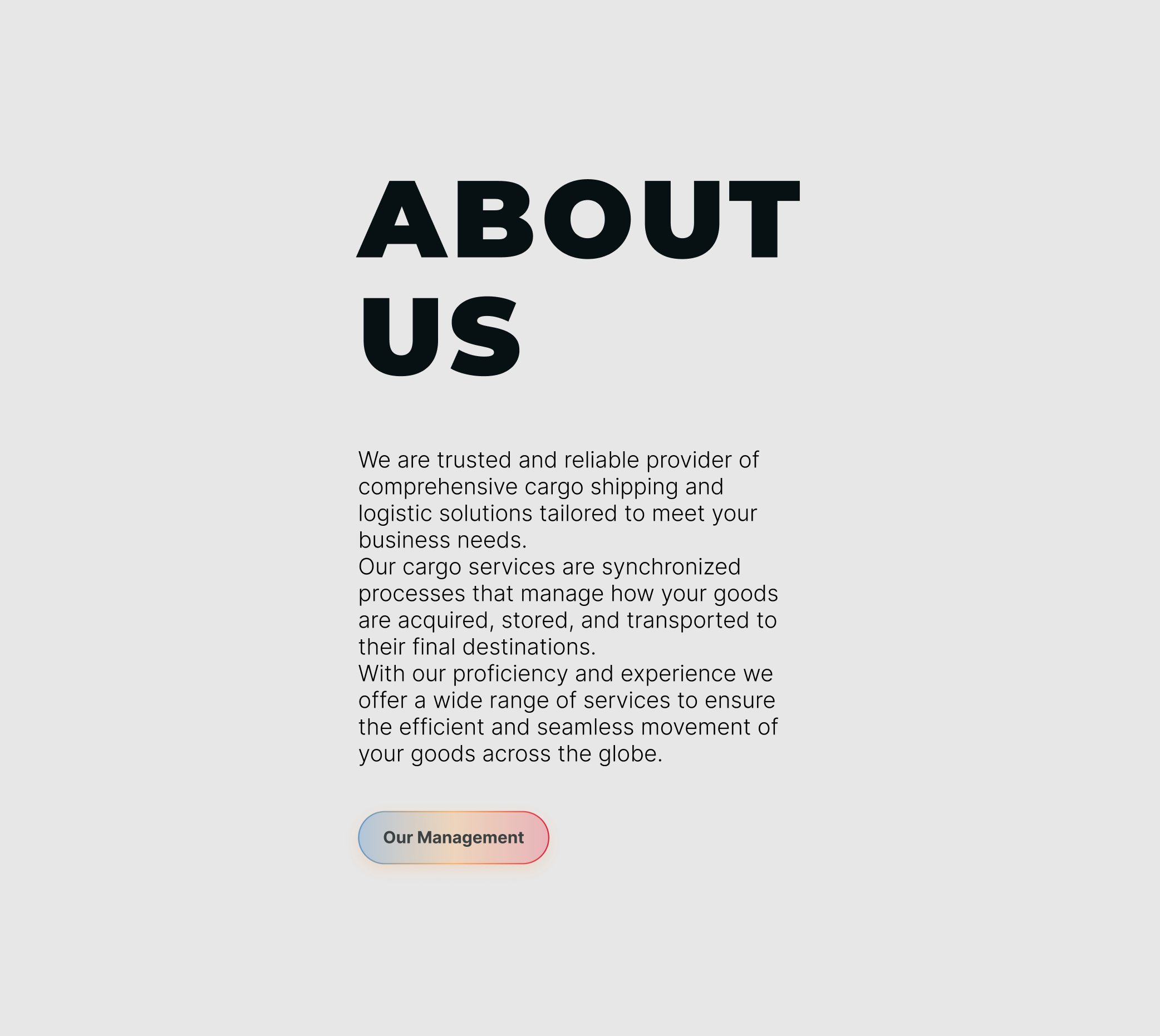 About us section describing trusted cargo shipping services with a button labeled Our Management.