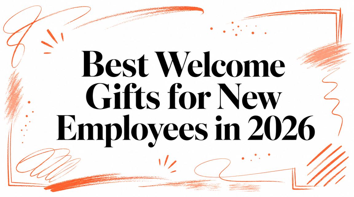 Best Welcome Gifts for New Employees in 2026