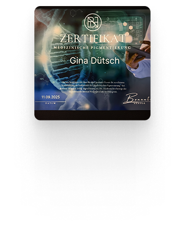Zertifikat für Gina Dütsch über medizinische Pigmentierung und ästhetische Rekonstruktionsverfahren mit Unterschrift und Goldsiegel.