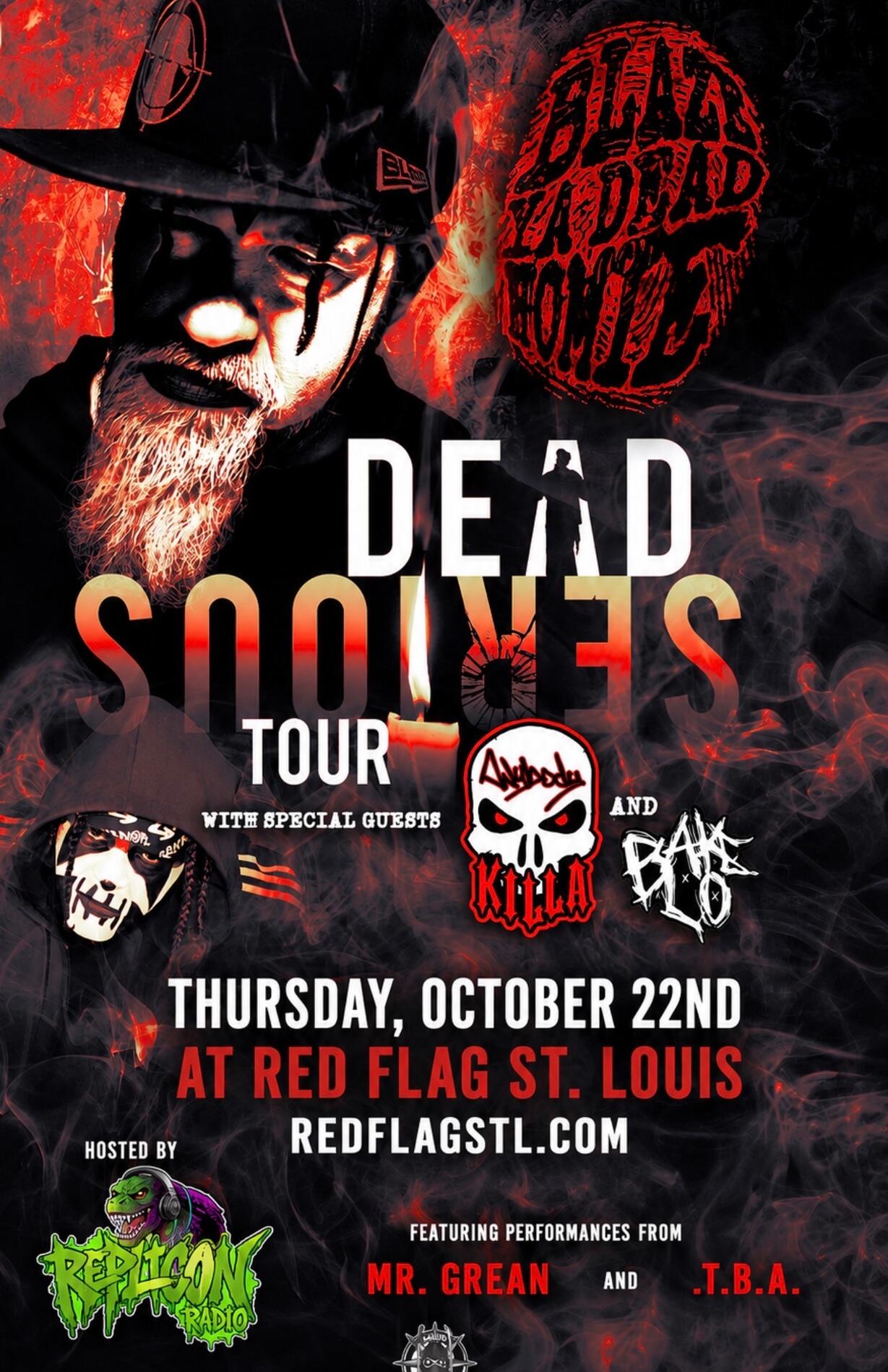 Blaze Ya Dead Homie - Dead Serious Tour