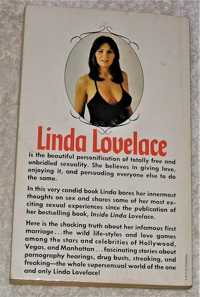The back cover of Linda's raunchy 1974 biography The Intimate Diary Of Linda Lovelace