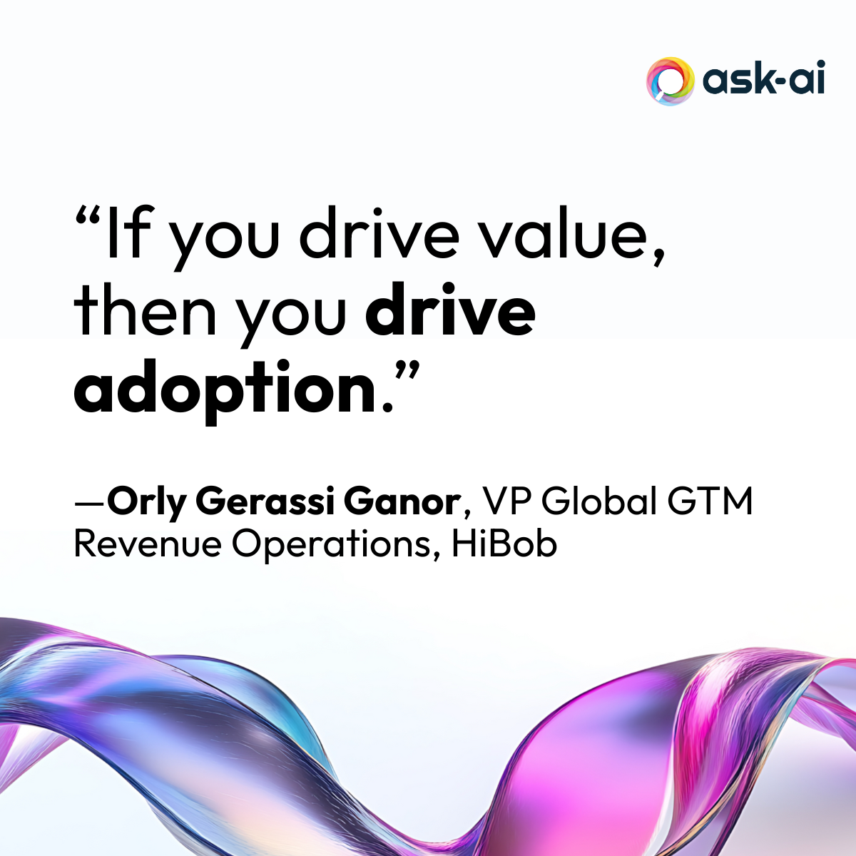 Driving value with Ask-AI quote